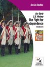 The Fight for Independence Video Quiz